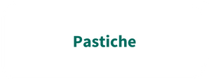 pastiche